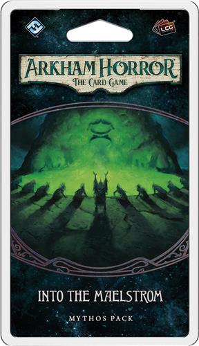 Arkham Horror LCG Into the Maelstrom